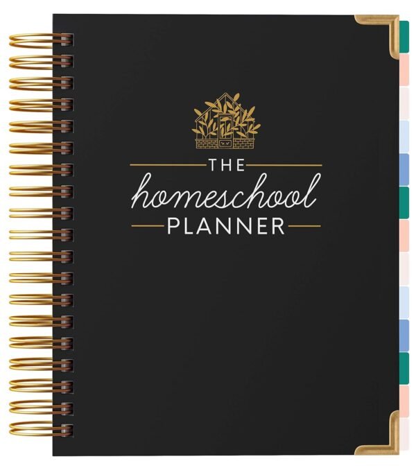 The Homeschool Planner: Beautiful and Undated with Monthly Tabs | To Do List, Goals, Meal Planning & Academic Tools | Homeschooling, Distance Learning & Family Organizer | Gold Spiral